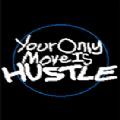 Your Only Move Is HUSTLE  v1.1 