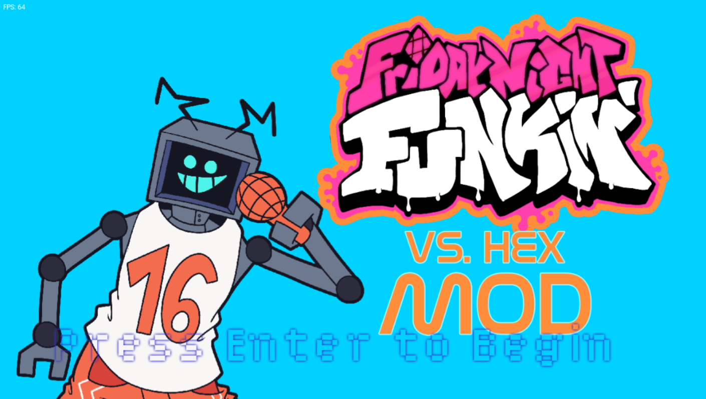 周五夜放克hex高清版(HEX MOD)